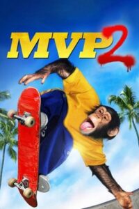 Download MVP 2 Most Valuable Primate (2001) Dual Audio [Hindi + English] WeB-DL 480p [300MB] | 720p [850MB] | 1080p [1.8GB]