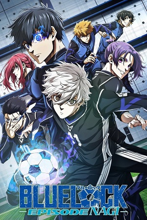 Download Blue Lock: Episode Nagi (2024) Blu-Ray Multi Audio {Hindi-English-Japanese} 480p [400MB] | 720p [750MB] | 1080p [1.6GB]
