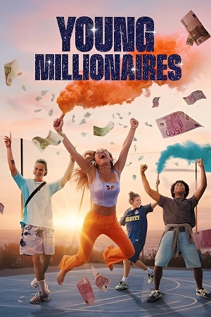 Download Young Millionaires (2025) Season 1 Dual Audio {Hindi-English} NetFlix WEB Series 480p, 720p & 1080p WEB-DL ESub